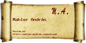 Mahler András névjegykártya